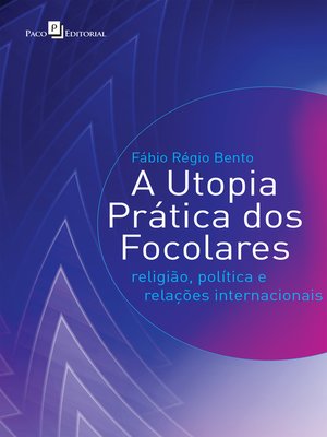 cover image of A utopia prática dos focolares